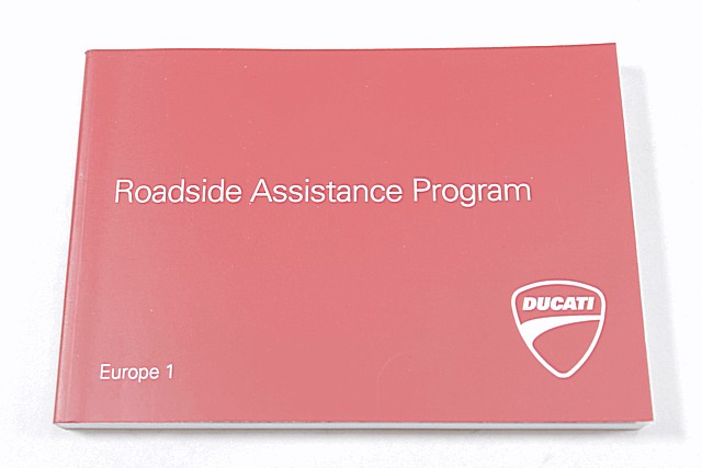 MANUALE ASSISTENZA STRADALE DUCATI MONSTER 797 2017 - 2018 91717373A ROADSIDE ASSISTANCE PROGRAM