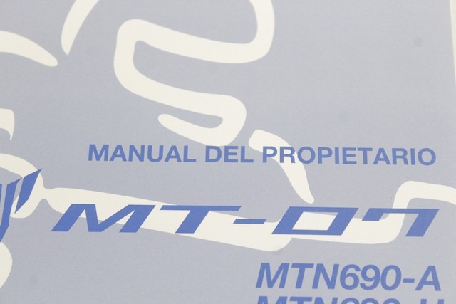 YAMAHA MT-07 B4C28199S1 MANUAL DEL PROPIETARIO RM18 19 - 20 MTN690-A MTN690-U